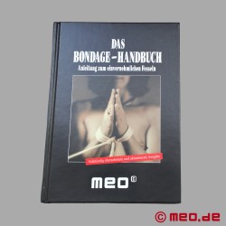 La grande guida di bondage - Il manuale di bondage MEO